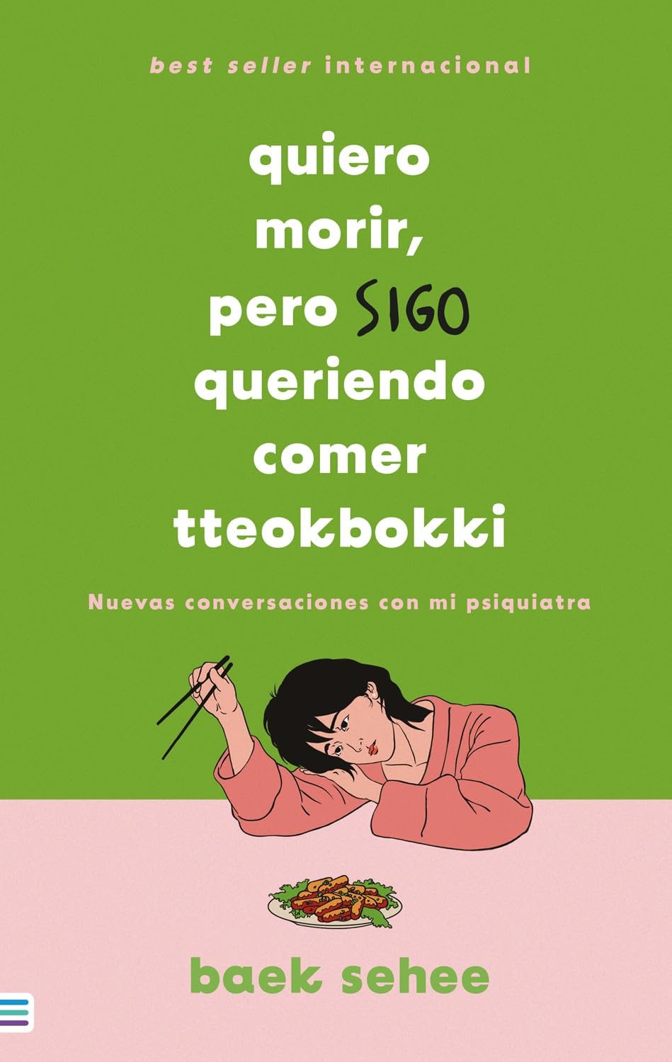 Libro: Quiero morir, pero sigo queriendo comer tteokbokki: Nuevas conversaciones con mi psiquiatra (Tendencias)