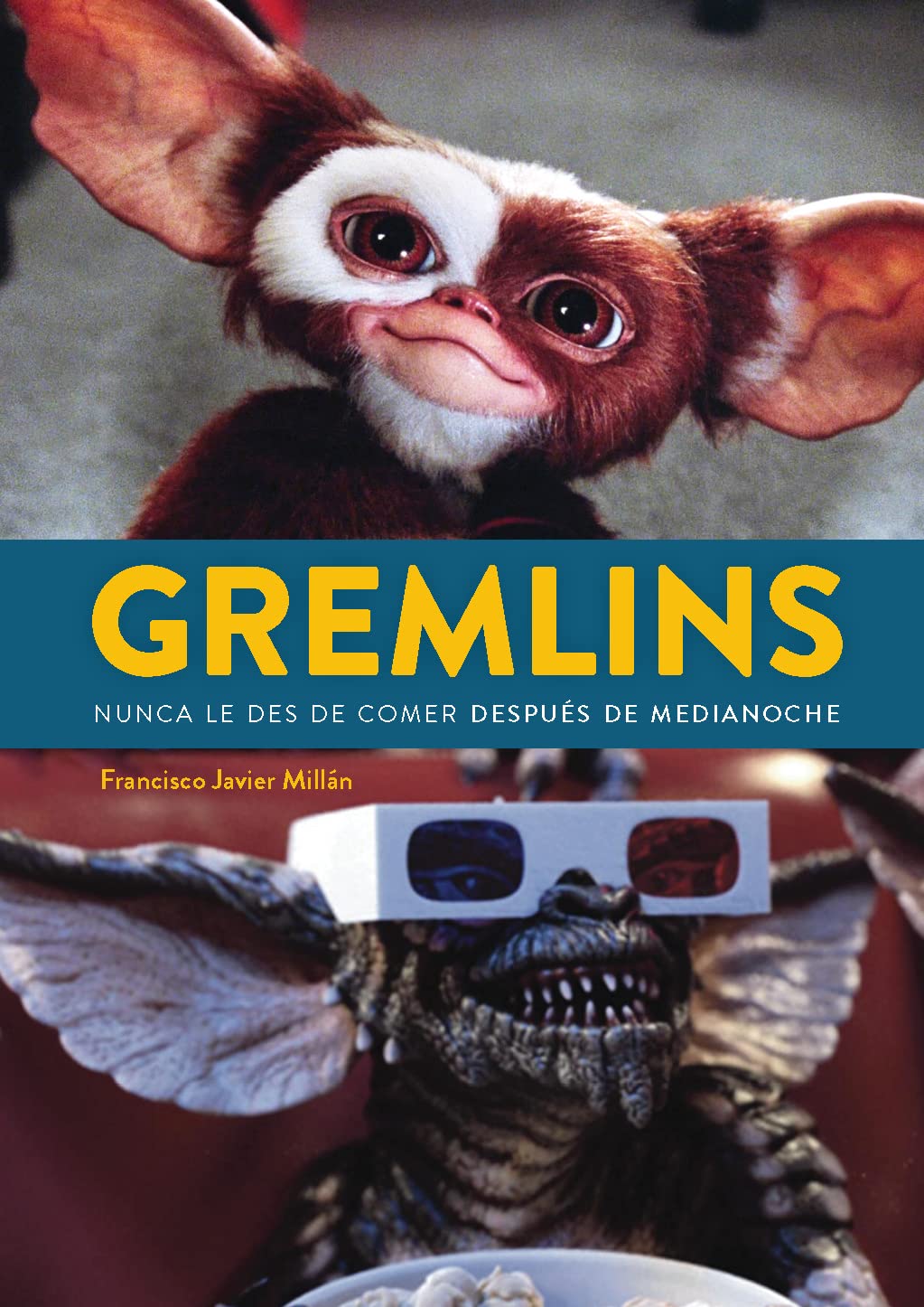 Libro: Gremlins. Nunca le des de comer después de medianoche