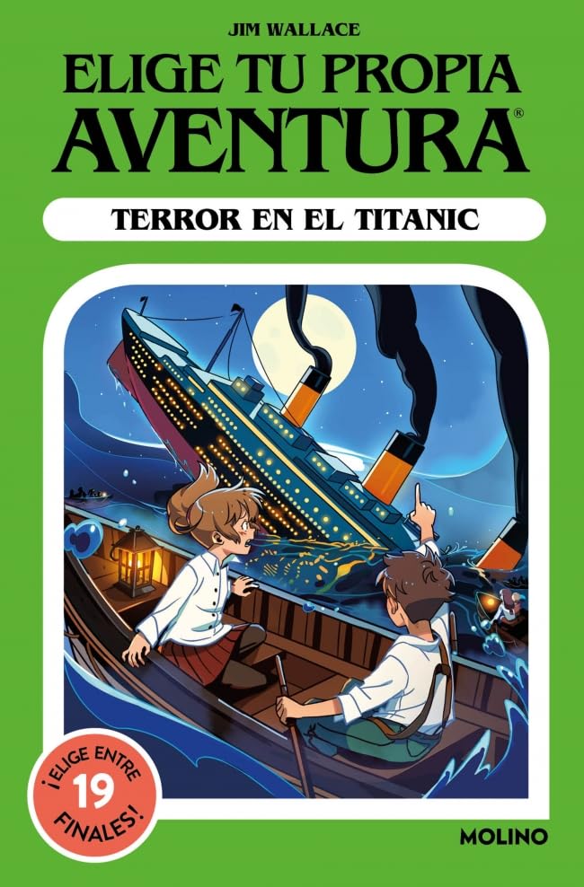 Libro: Elige tu propia aventura - Terror en el Titanic (Ficción Kids)