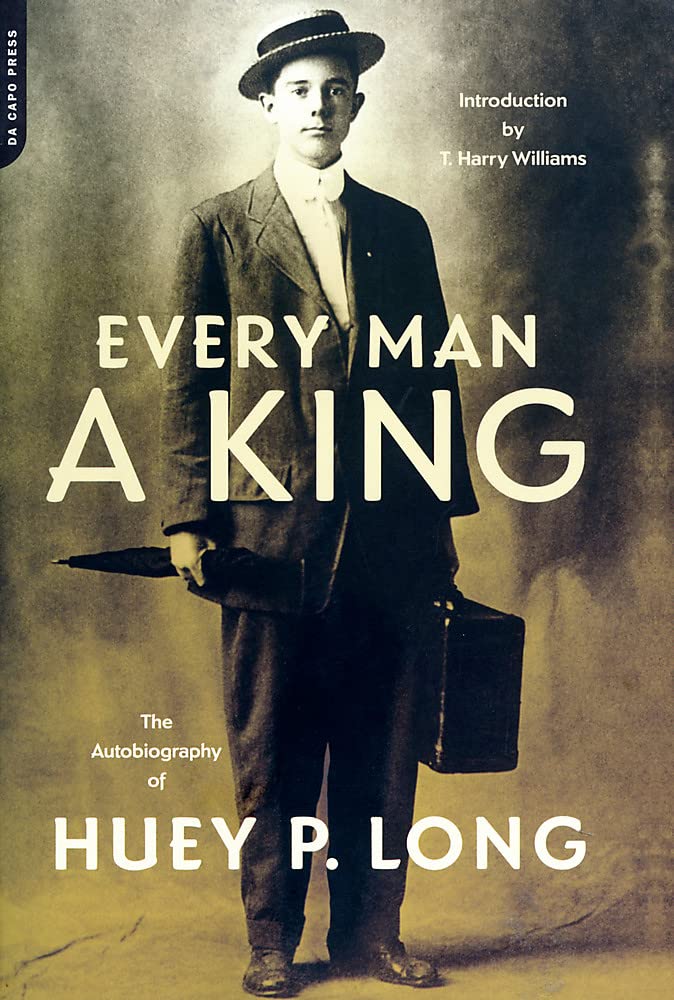 Libro: Every Man A King: The Autobiography Of Huey P. Long
