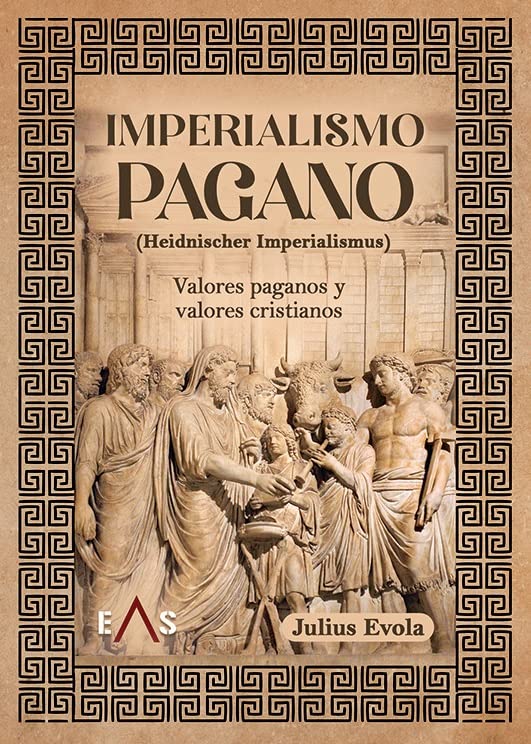 Libro: Imperialismo pagano: Valores paganos y valores cristianos