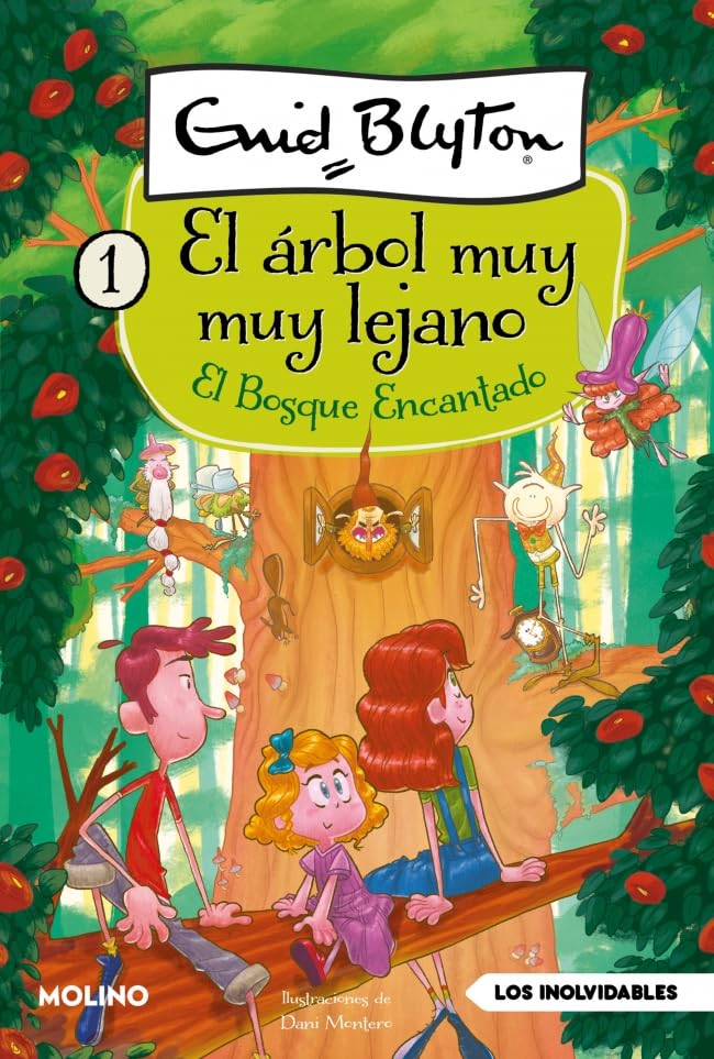 Libro: El árbol muy muy lejano 1 - El bosque encantado (Inolvidables)