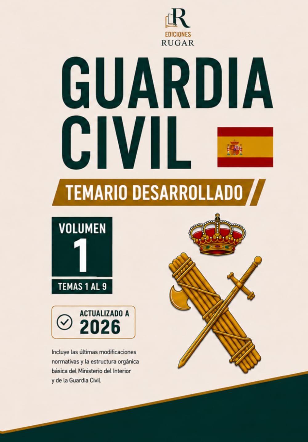 Libro: Guardia Civil 2026 — Temario Completo para la Escala de Cabos y Guardias: Desarrollo completo del programa oficial con esquemas, puntos clave, errores ... Civil — Ediciones RUGAR) (Spanish Edition)