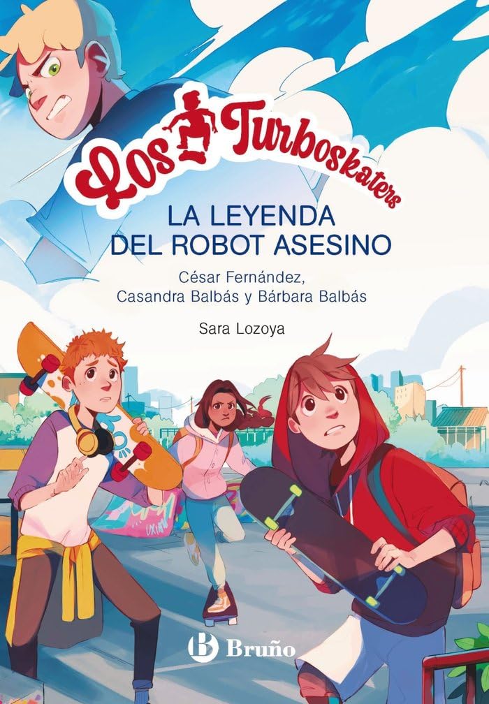 Libro: Los Turboskaters, 1. La leyenda del robot asesino