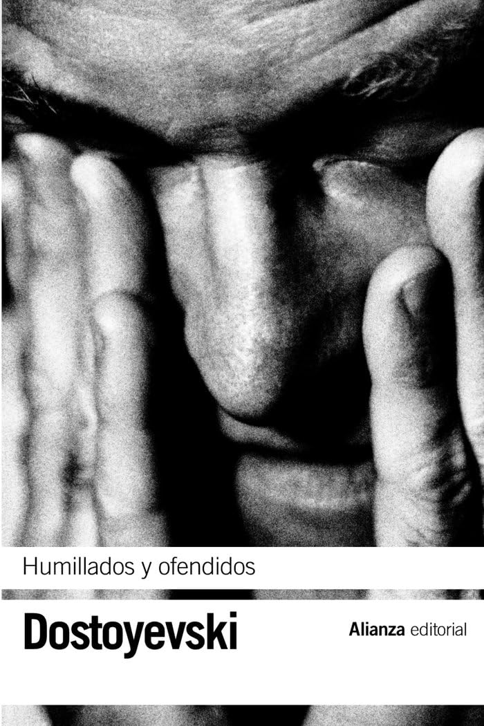 Libro: Humillados y ofendidos (El libro de bolsillo - Bibliotecas de autor - Biblioteca Dostoyevski)