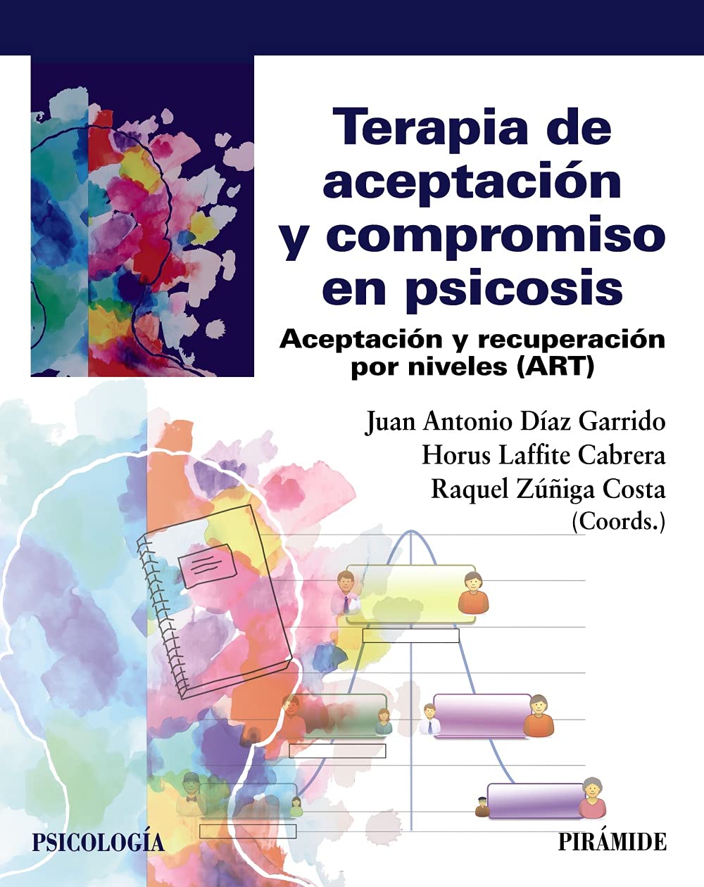 Libro: Terapia de aceptación y compromiso en psicosis: Aceptación y recuperación por niveles (ART) (Psicología)