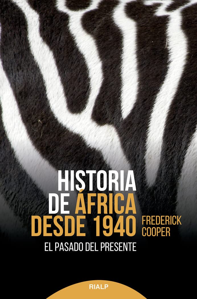 Libro: Historia de África desde 1940: El pasado del presente