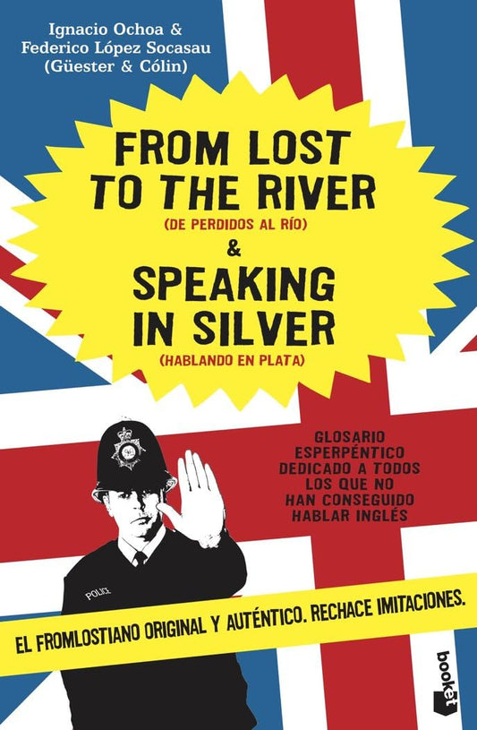 From Lost to the River and Speaking in Silver (Humor)