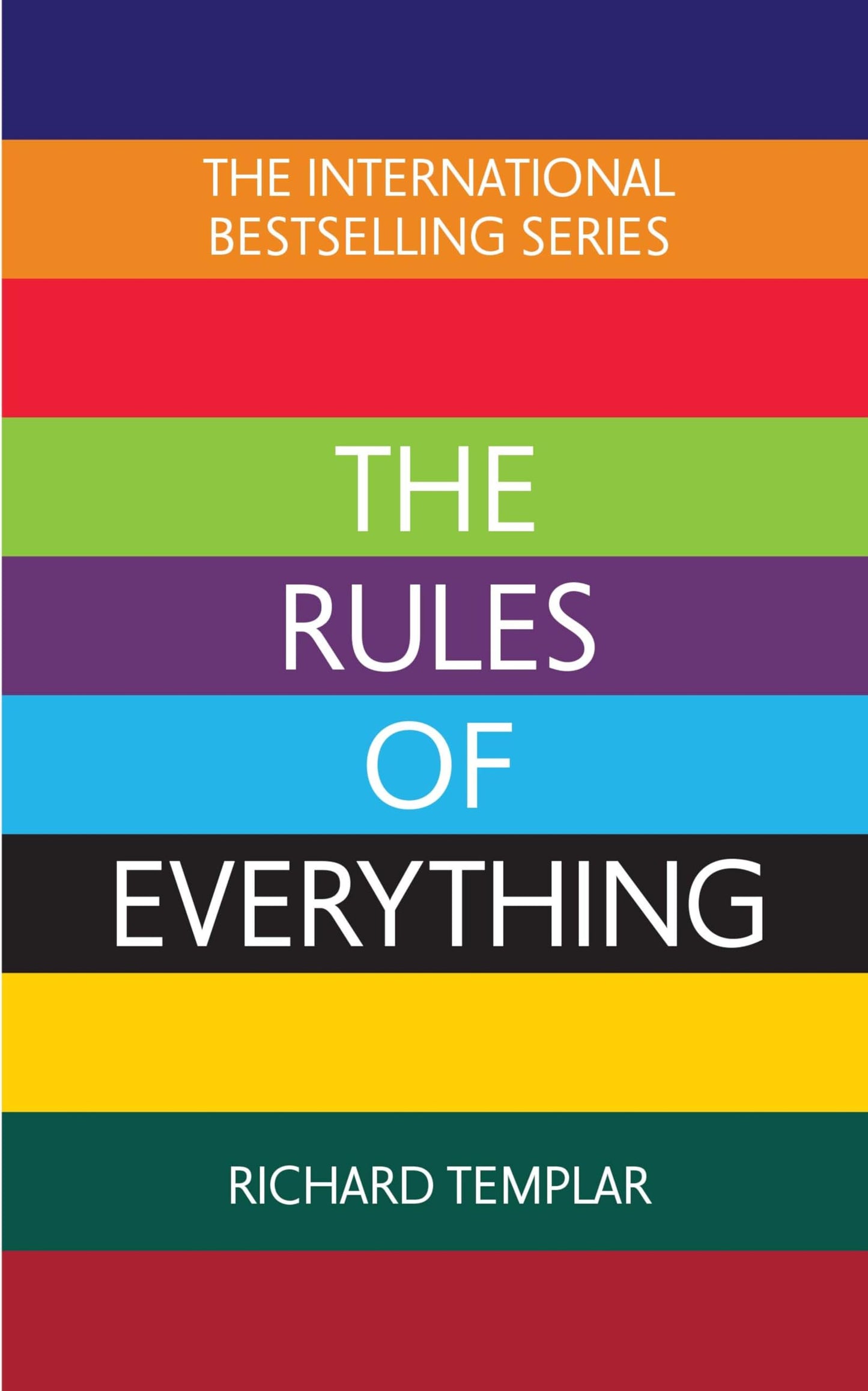 Libro: The Rules of Everything: A complete code for success and happiness in everything that matters