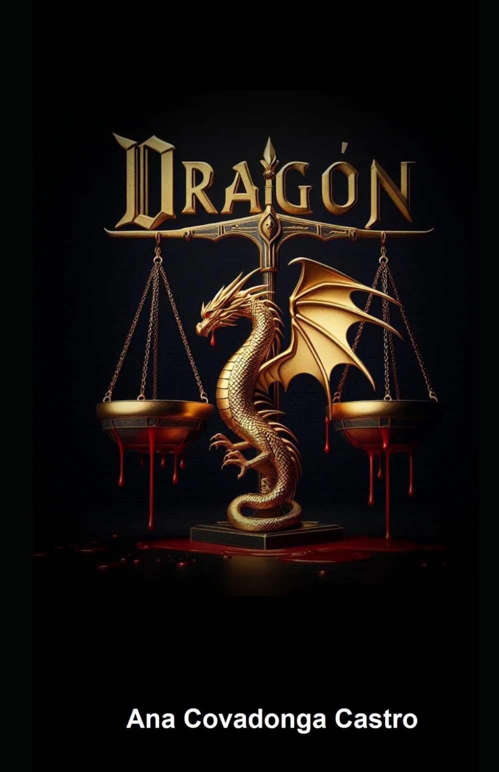 Libro: Dragón (Trilogía de Julieta Collado)
