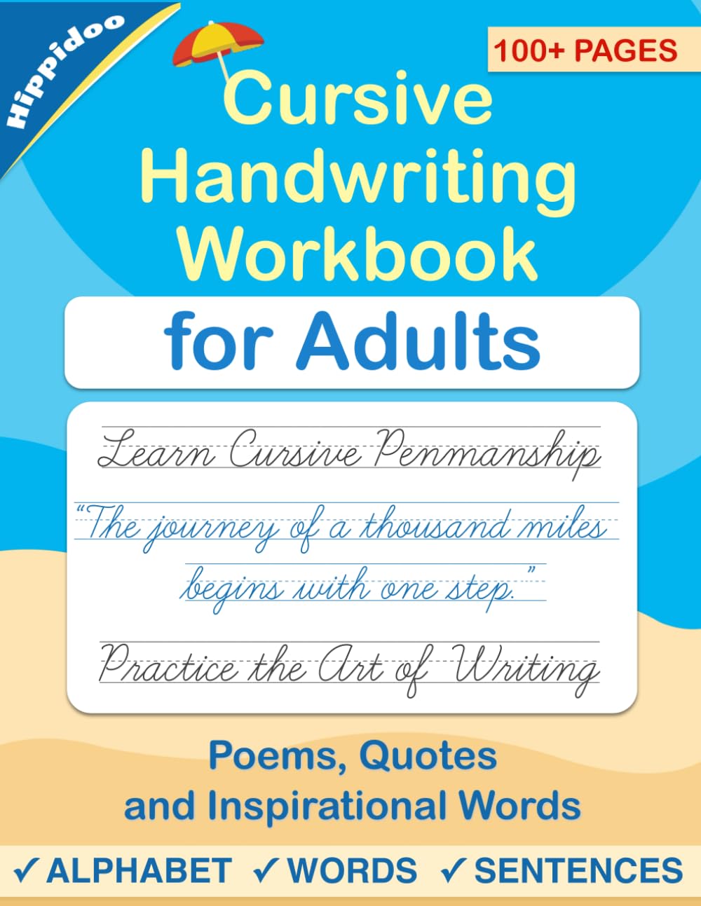 Libro: Cursive handwriting workbook for Adults: Learn to write in Cursive, Improve your writing skills & practice penmanship for adults (Master Print and Cursive Writing Penmanship for Adults)