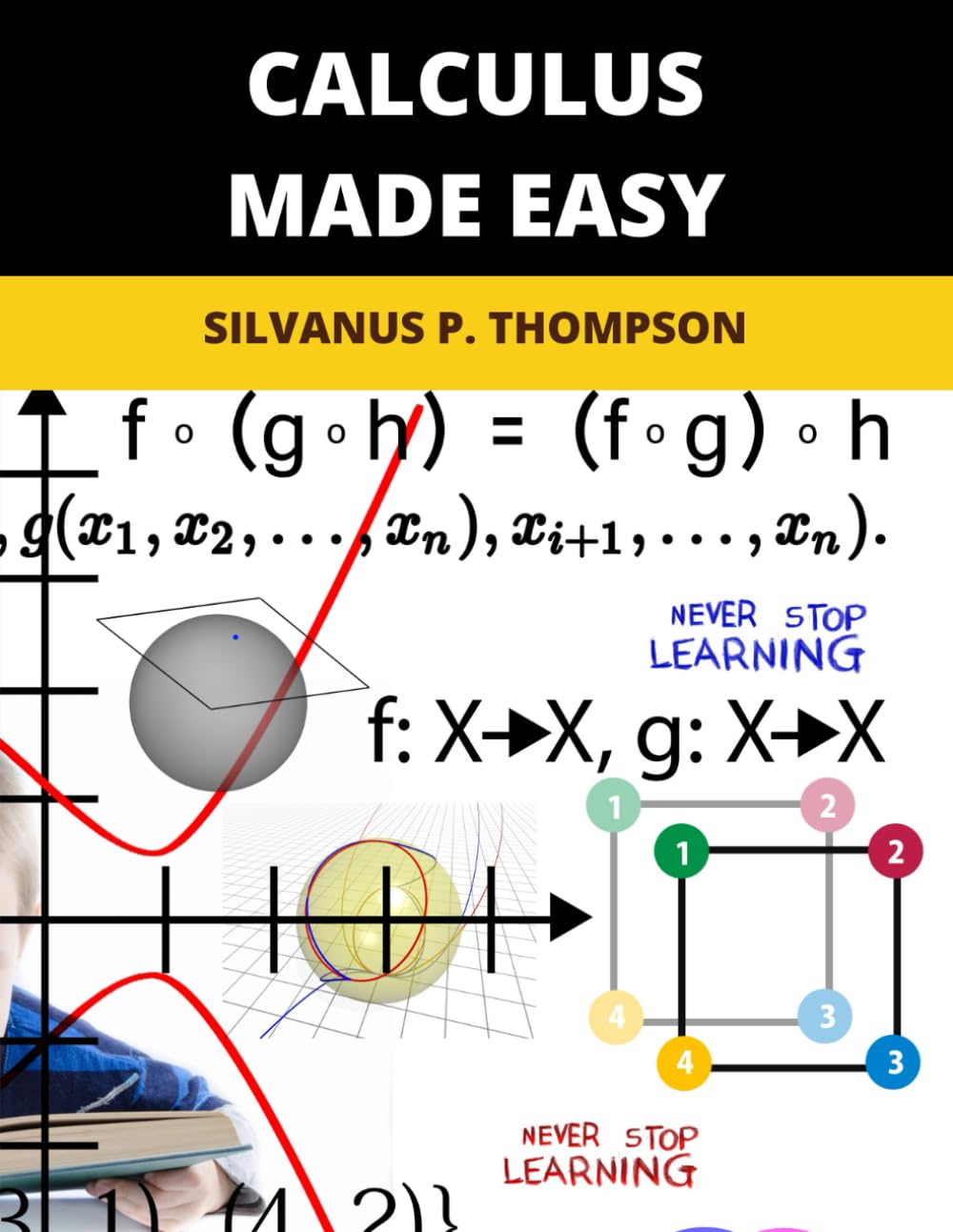 Libro: Calculus Made Easy: 2026 New Edition