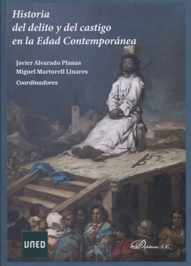 Libro: Historia del delito y del castigo en la edad contemporánea (SIN COLECCION)
