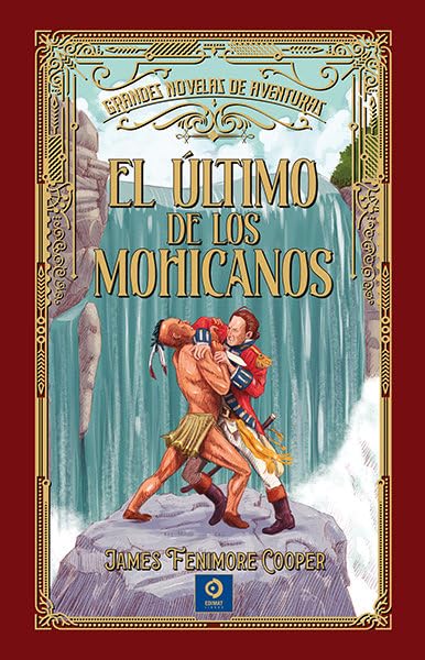 Libro: EL ÚLTIMO DE LOS MOHICANOS