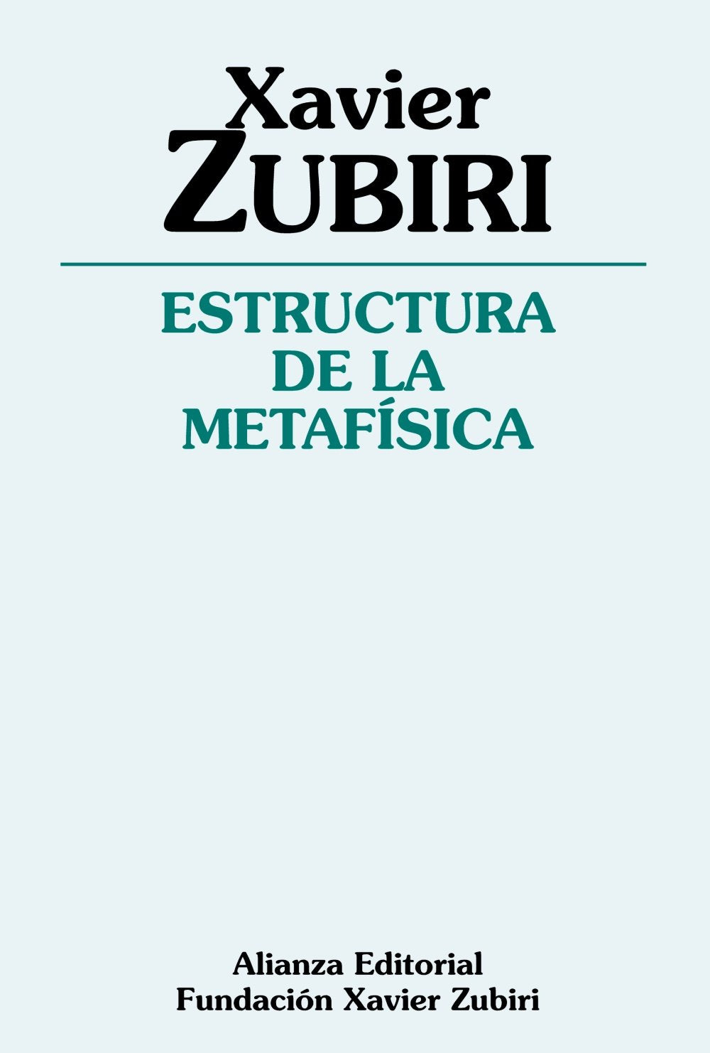 Libro: Estructura de la metafísica (Obras de Xavier Zubiri)