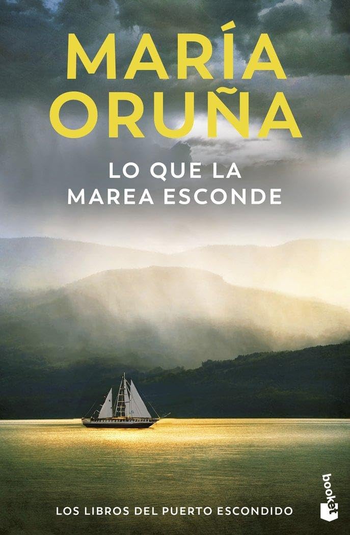 Libro: Lo que la marea esconde (Los libros del Puerto Escondido)