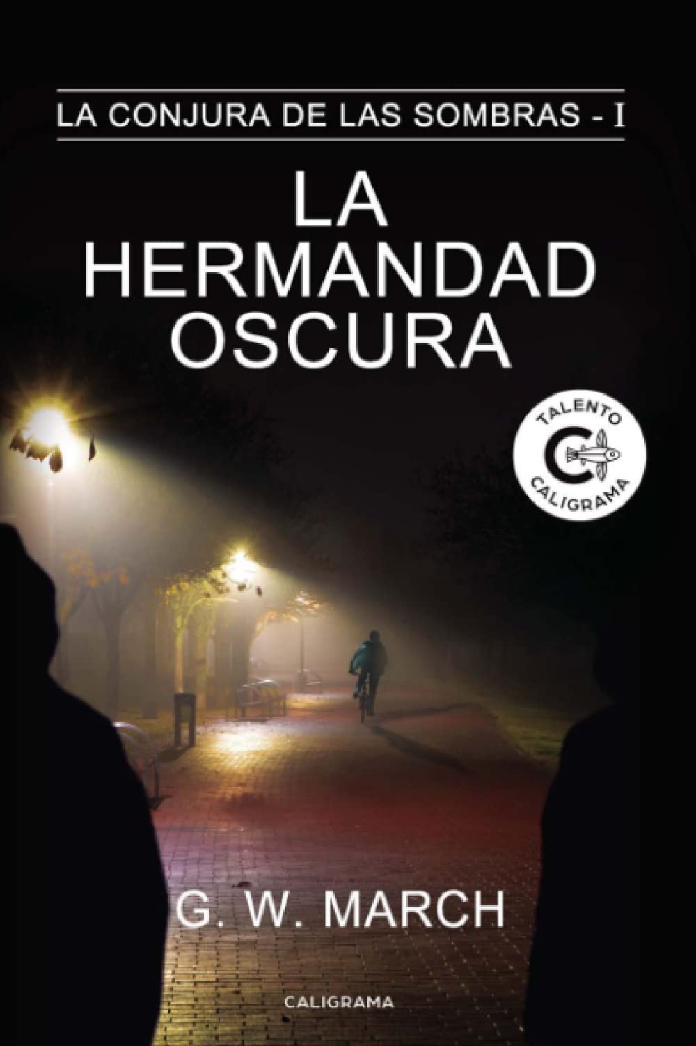 Libro: La conjura de las sombras 1: La hermandad oscura (Spanish Edition)