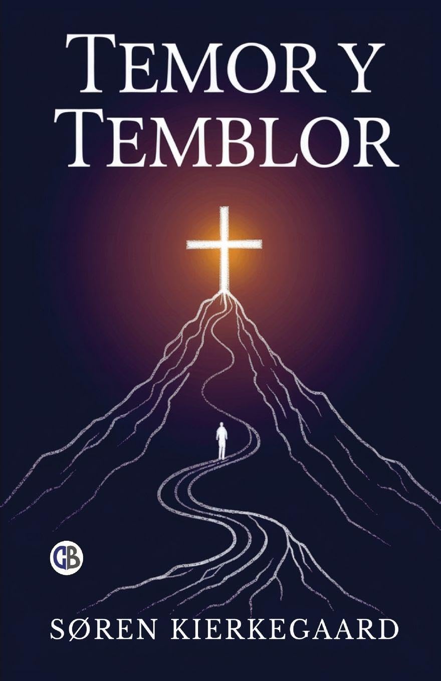 Libro: Temor y Temblor (Spanish Edition)
