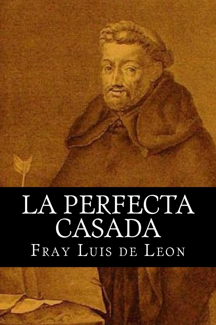 Libro: La Perfecta Casada (Spanish Edition)