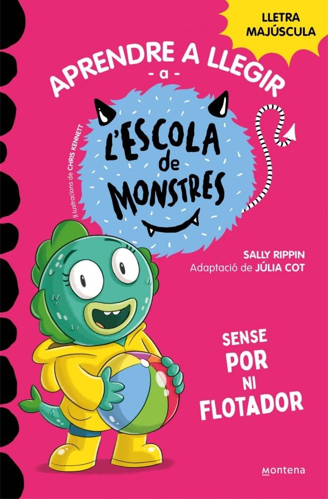 Libro: Aprendre a llegir a l'Escola de Monstres 18 - Sense por ni flotador: Amb lletra MAJÚSCULA (llibres per a nens a partir de 5 anys)