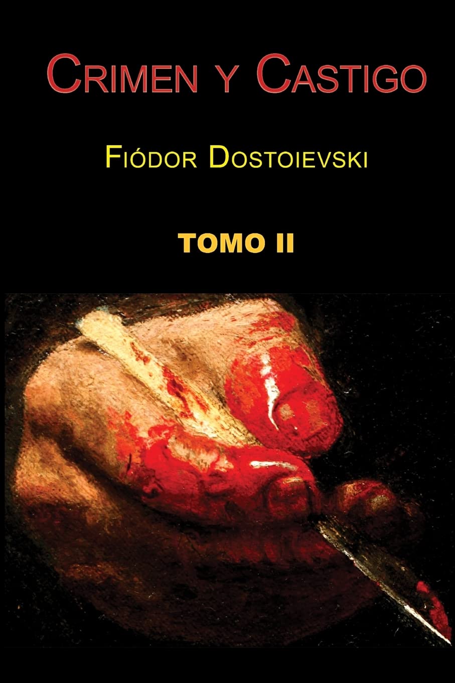 Libro: Crimen y castigo (Tomo 2): Volume 2