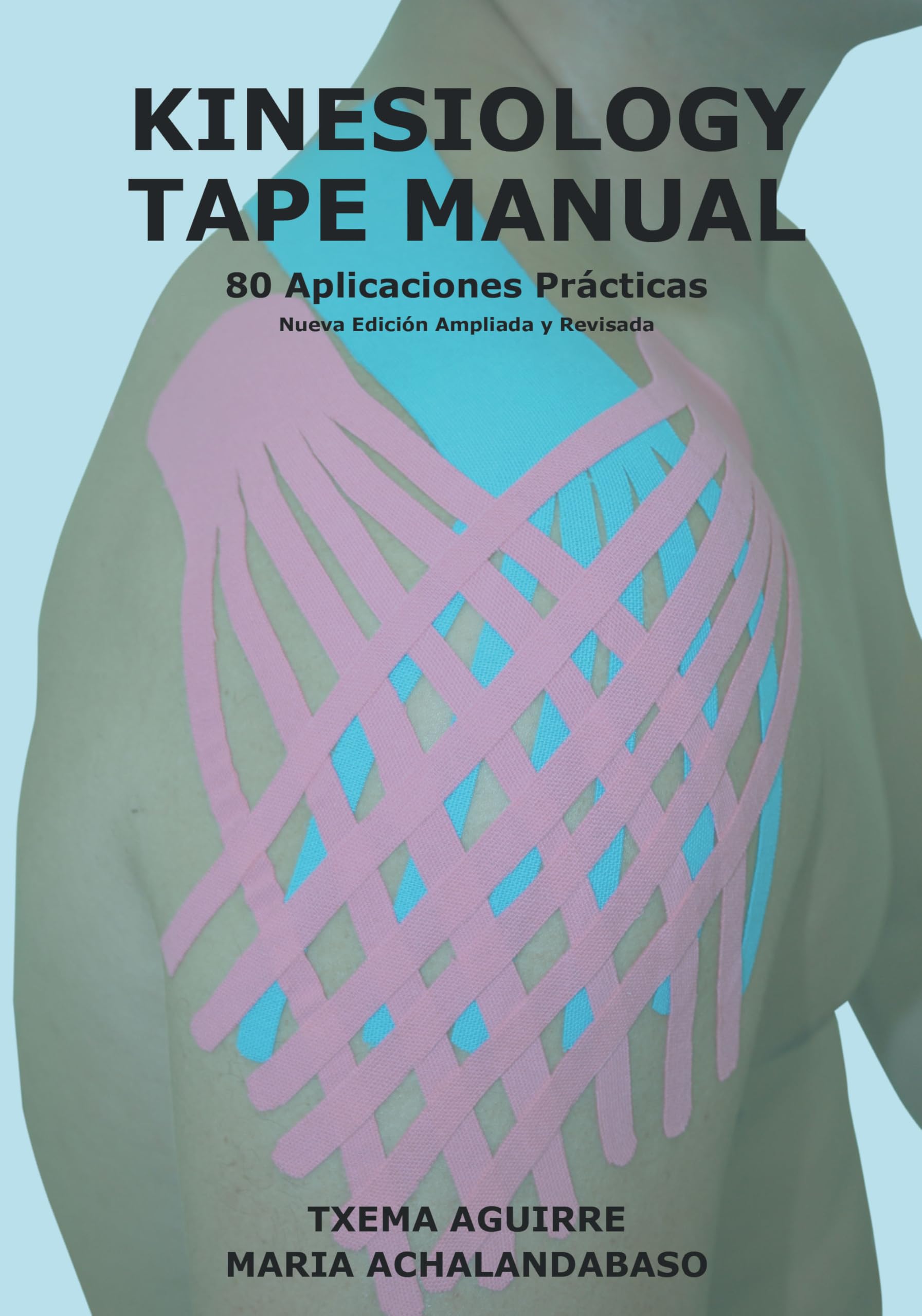 Libro: Kinesiology tape manual : 80 aplicaciones prácticas