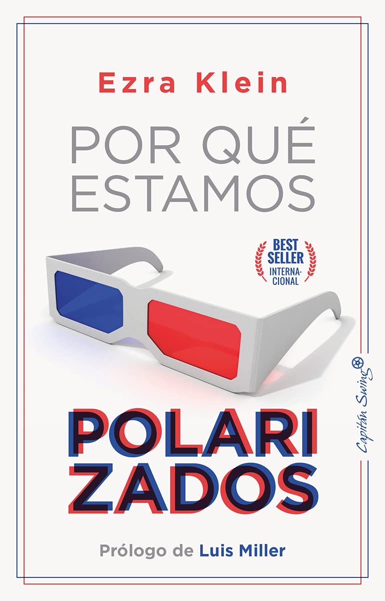 Libro: Por qué estamos polarizados