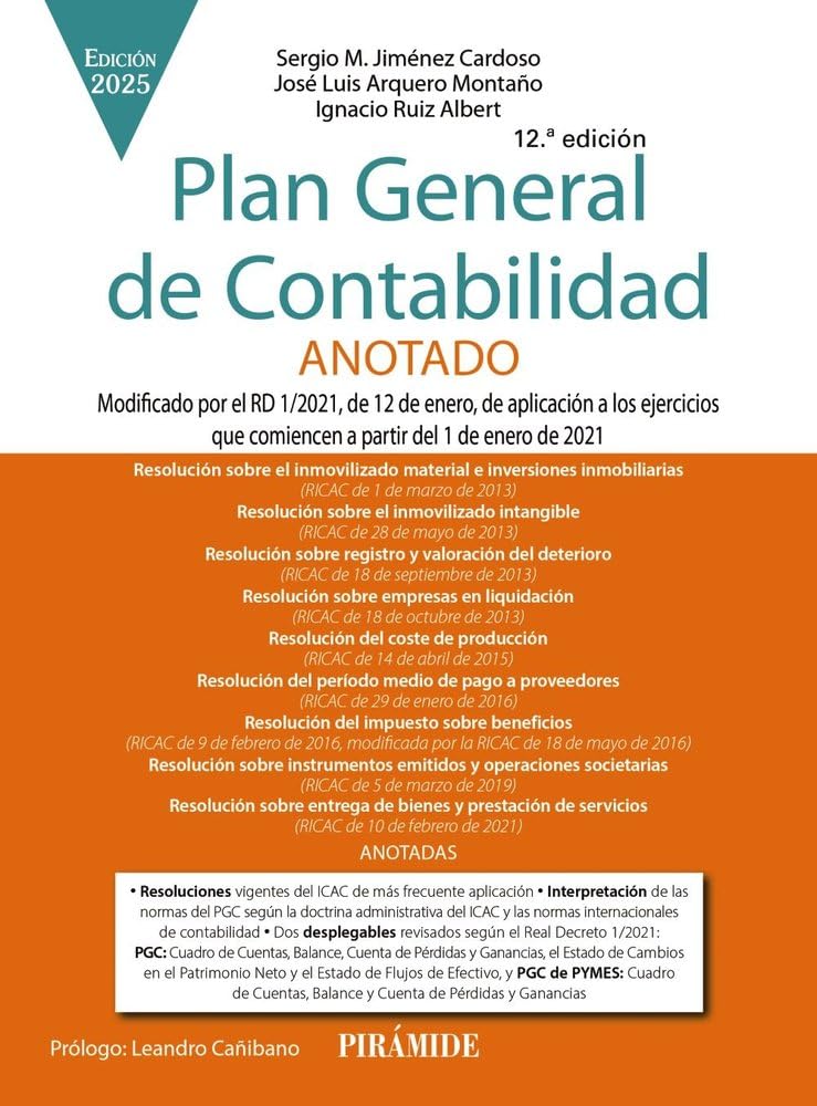 Libro: Plan General de Contabilidad ANOTADO: Modificado por el RD 1/2021, de 12 de enero, de aplicación a los ejercicios que comiencen a partir del 1 de enero de 2021 (Economía y Empresa)