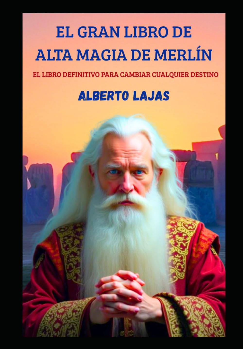 Libro: EL GRAN LIBRO DE ALTA MAGIA DE MERLÍN