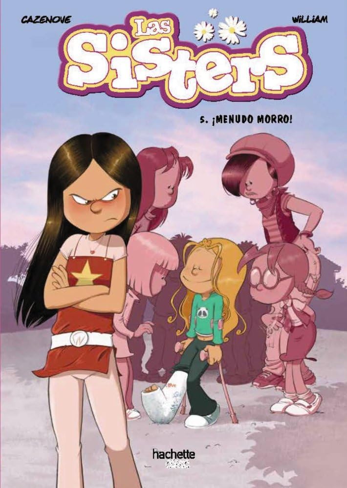 Libro: Las sisters, 5. ¡Menudo morro!
