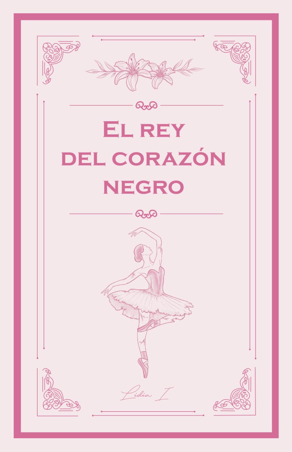 Libro: El Rey del Corazón Negro: Romance de Mafia