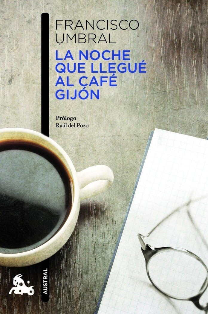 Libro: La noche que llegué al Café Gijón (Contemporánea)