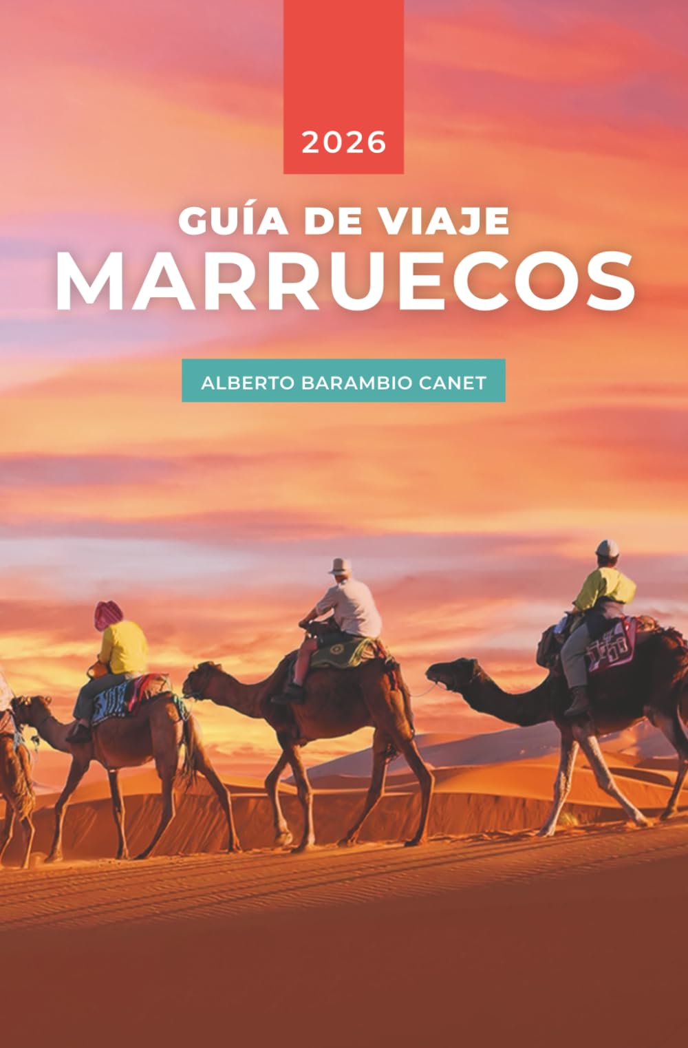 Libro: GUÍA VIAJE MARRUECOS (Spanish Edition)