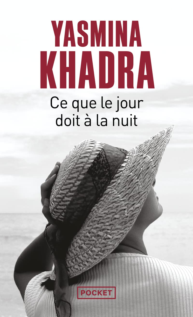 Libro: Ce que le jour doit à la nuit