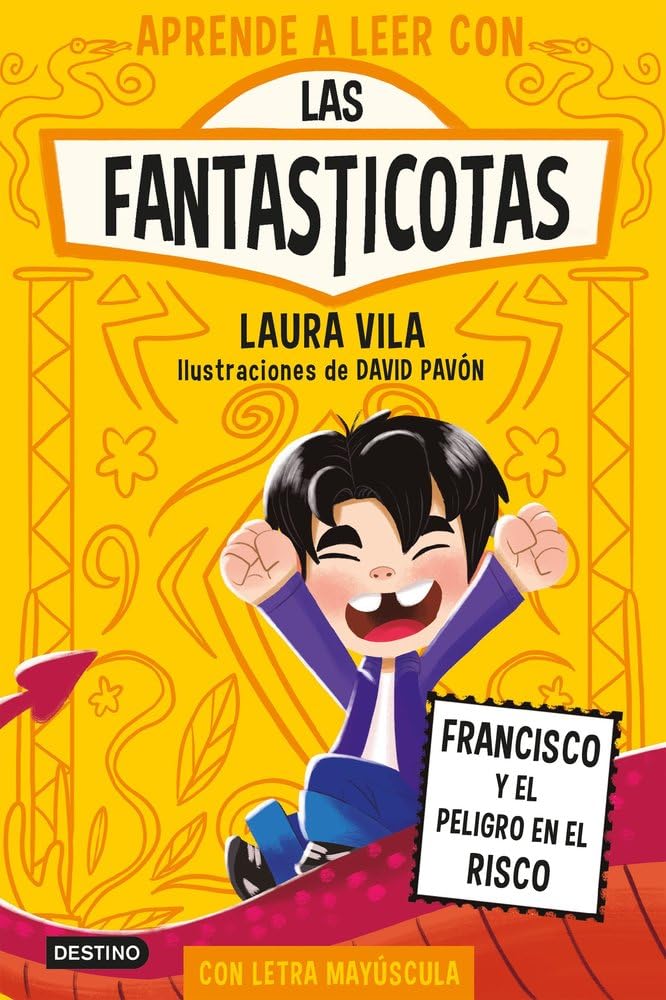 Libro: Aprender a leer con Las Fantasticotas 14. Francisco y el peligro en el risco: En letra MAYÚSCULA para aprender a leer (Libros para niños a partir de 5 años)