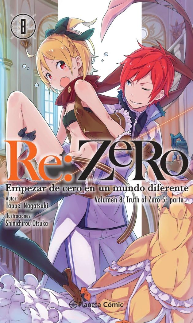 Libro: Re:Zero nº 08 (novela): Empezar de cero en un mundo diferente. Volumen 7:Truth of Zero 5ª parte
