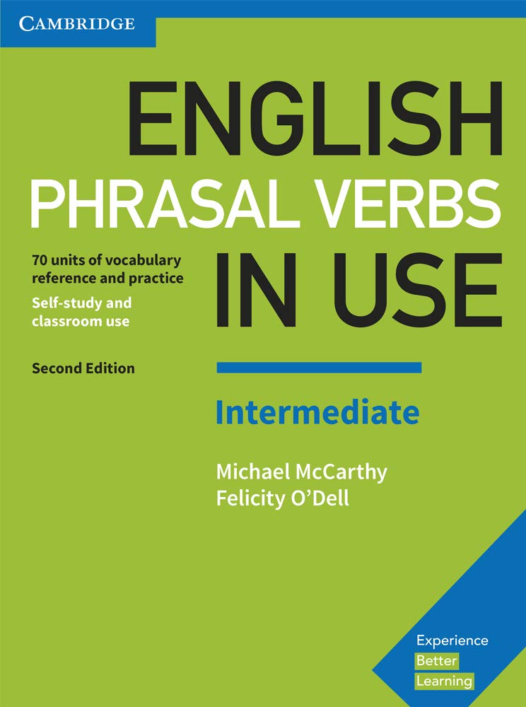 Libro: English Phrasal Verbs in Use Intermediate. Second Edition. Book with Answers.