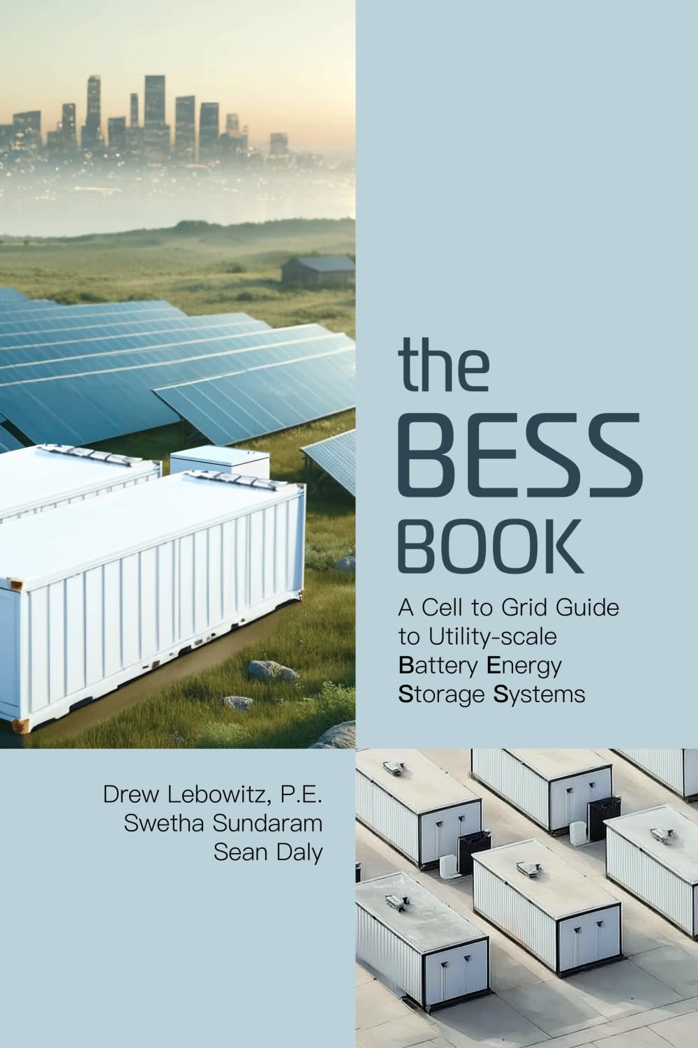 Libro: The BESS Book: A Cell to Grid Guide to Utility-Scale Battery Energy Storage Systems