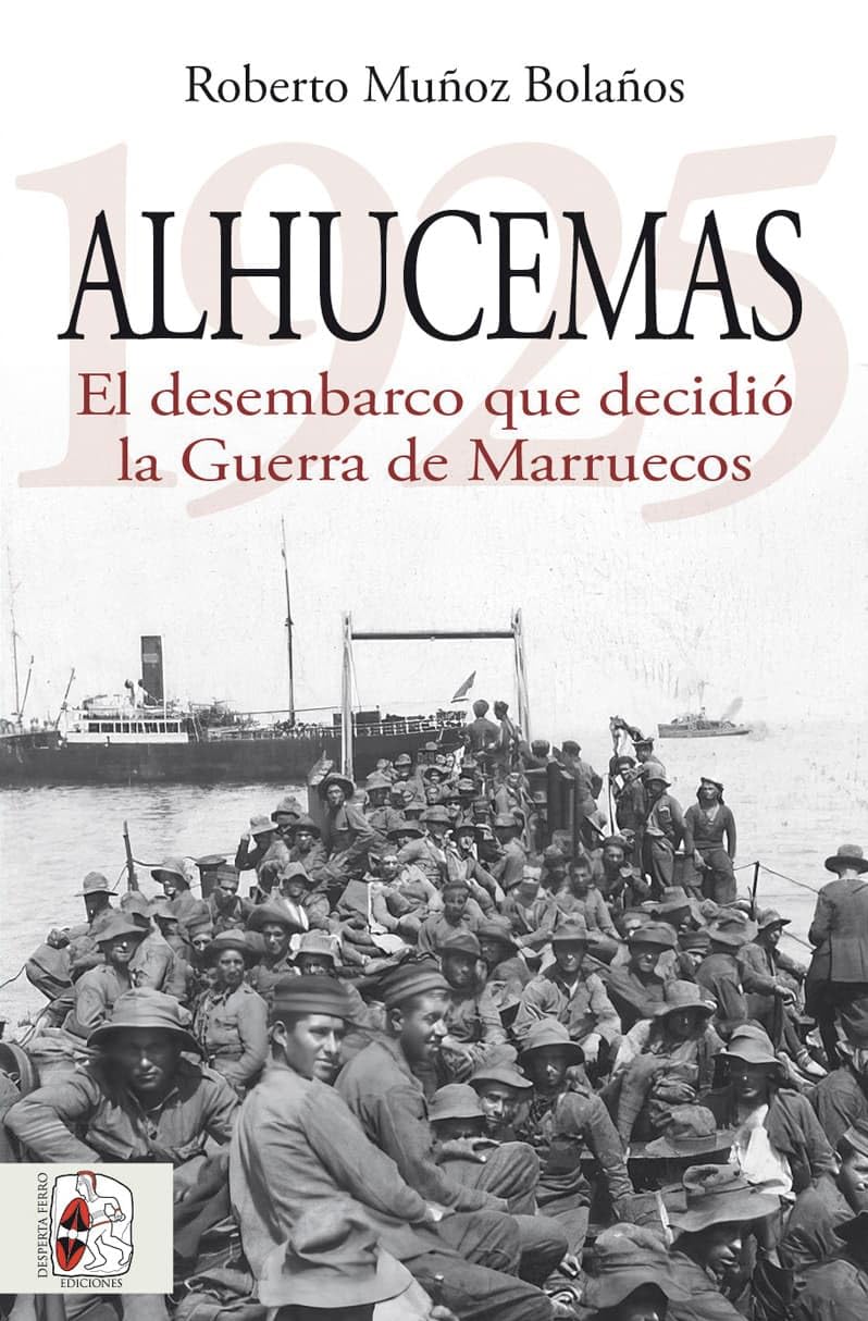 Libro: Alhucemas 1925. El desembarco que decidió la Guerra de Marruecos