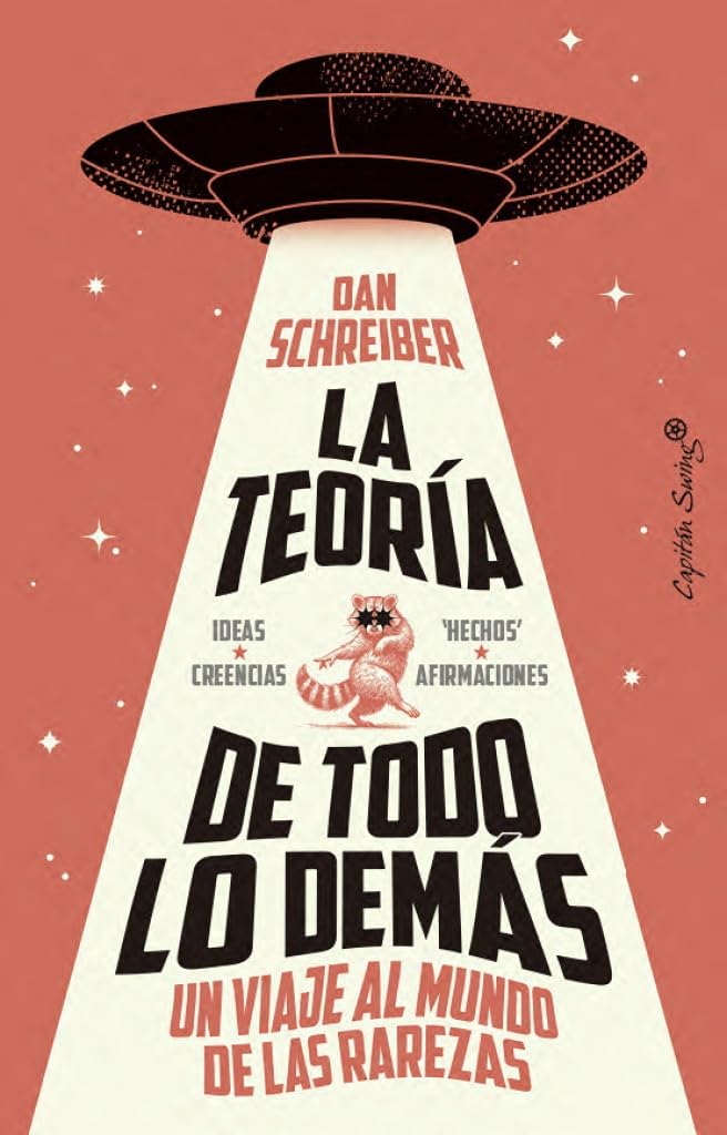 Libro: La teoría de todo lo demás: Un viaje al mundo de las rarezas (Ensayo)
