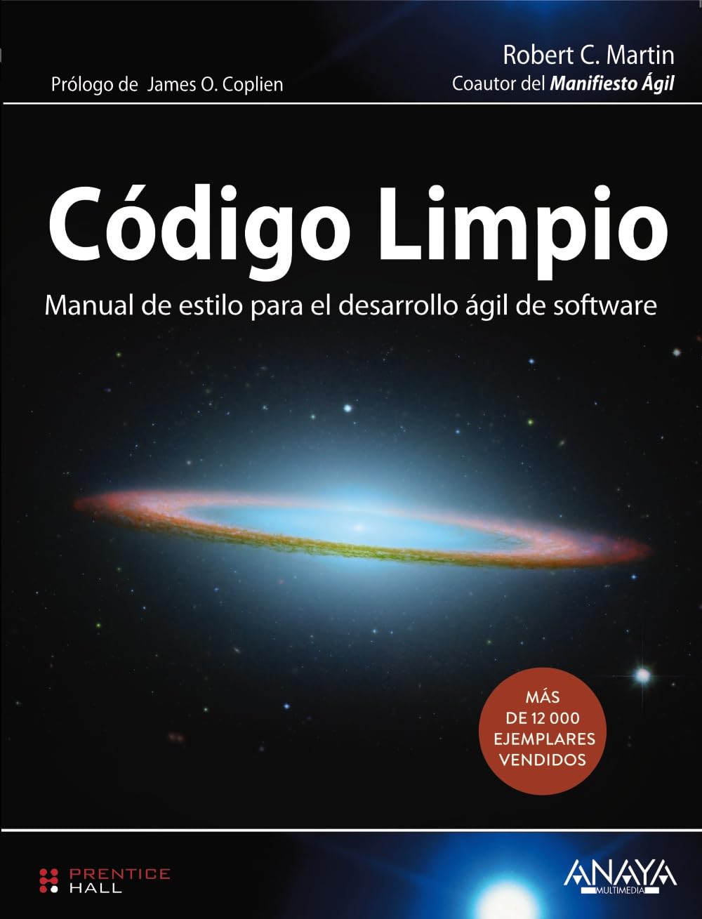 Libro: Código Limpio: Manual de estilo para el desarrollo ágil de software (PROGRAMACIÓN)