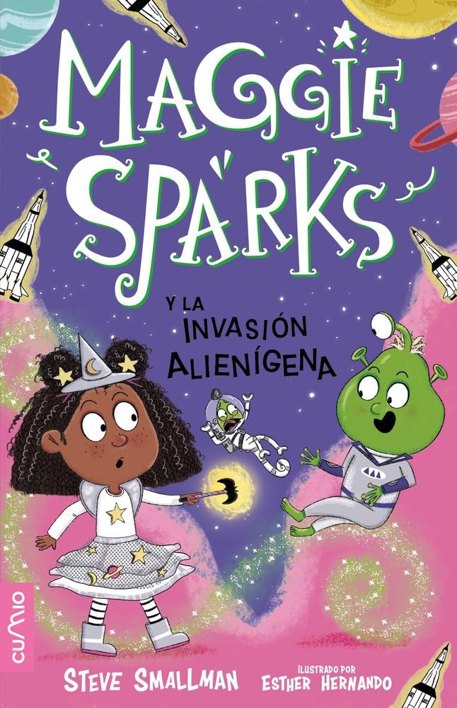 Libro: MAGGIE SPARKS Y LA INVASIÓN ALIENÍGENA