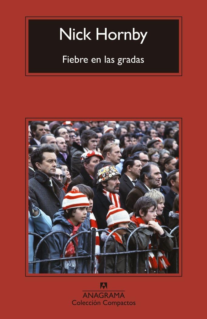 Fiebre en las gradas (Compactos)