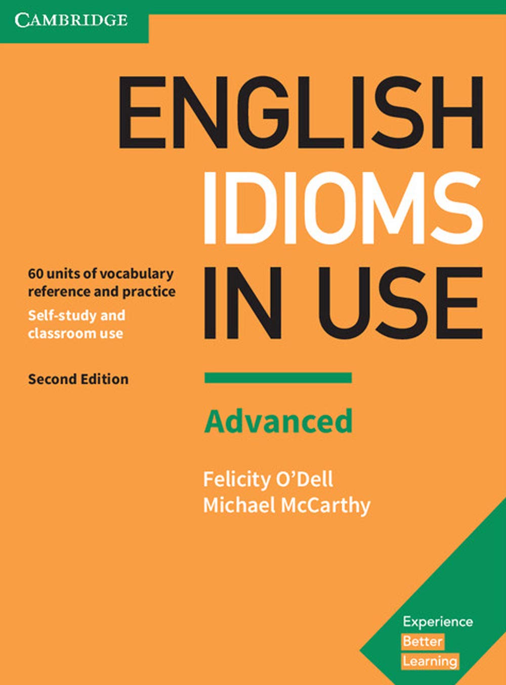 Libro: English Idioms in Use Advanced Book with Answers: Vocabulary Reference and Practice (Vocabulary in Use)