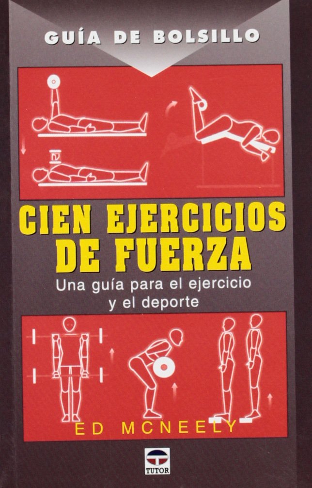 Libro: Guía de Bolsillo. Cien Ejercicios de Fuerza