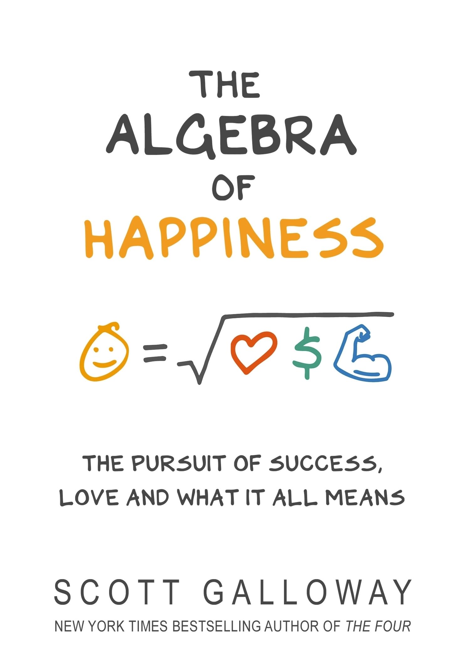 Libro: The Algebra of Happiness: The pursuit of success, love and what it all means