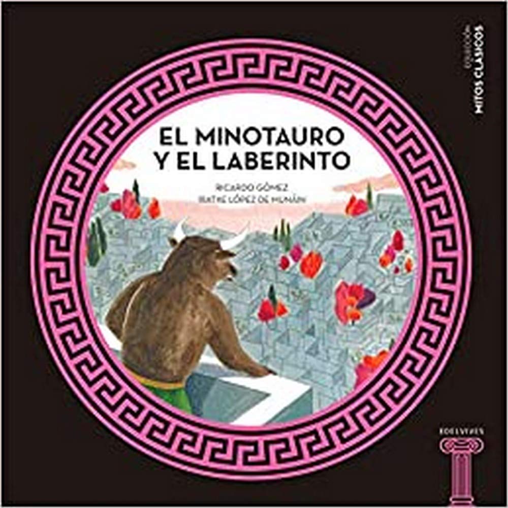 Libro: El minotauro y el laberinto (Mitos Clasicos) (Spanish Edition)