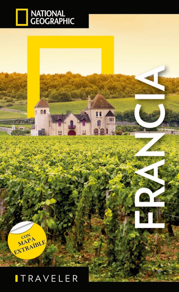 Libro: Francia - Guía National Geographic Traveler: Con mapa extraible