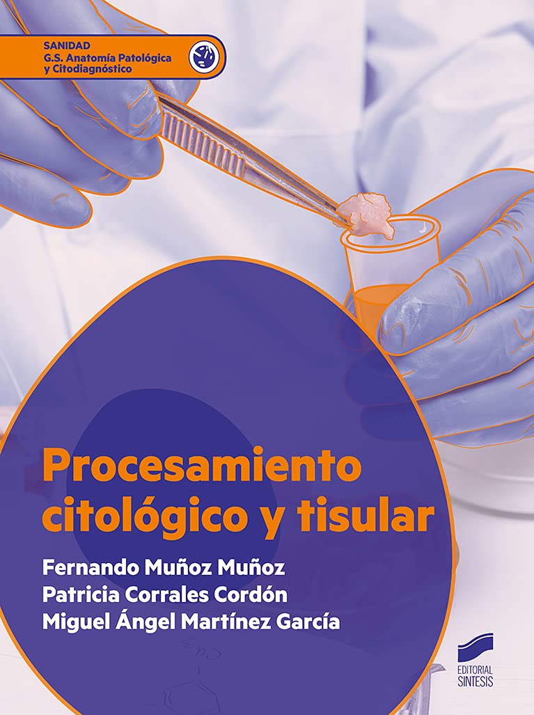 Libro: Procesamiento CitolóGico y tisular: 94 (Sanidad)