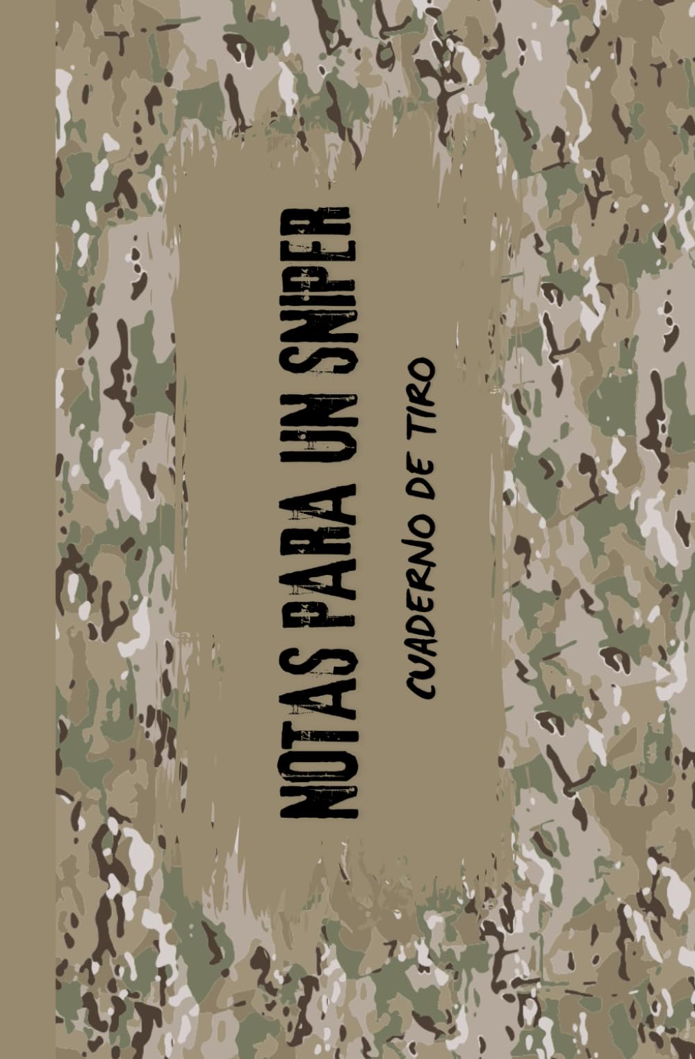 Libro: Notas para un sniper: Cuaderno de tiro